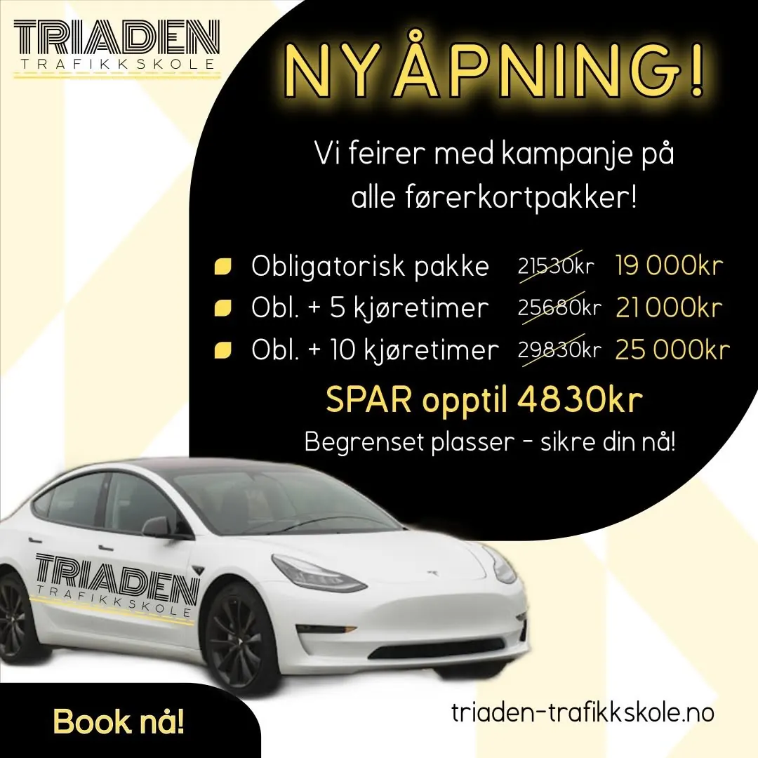Plakat for nyåpningen med kampanjepriser og skolens Tesla