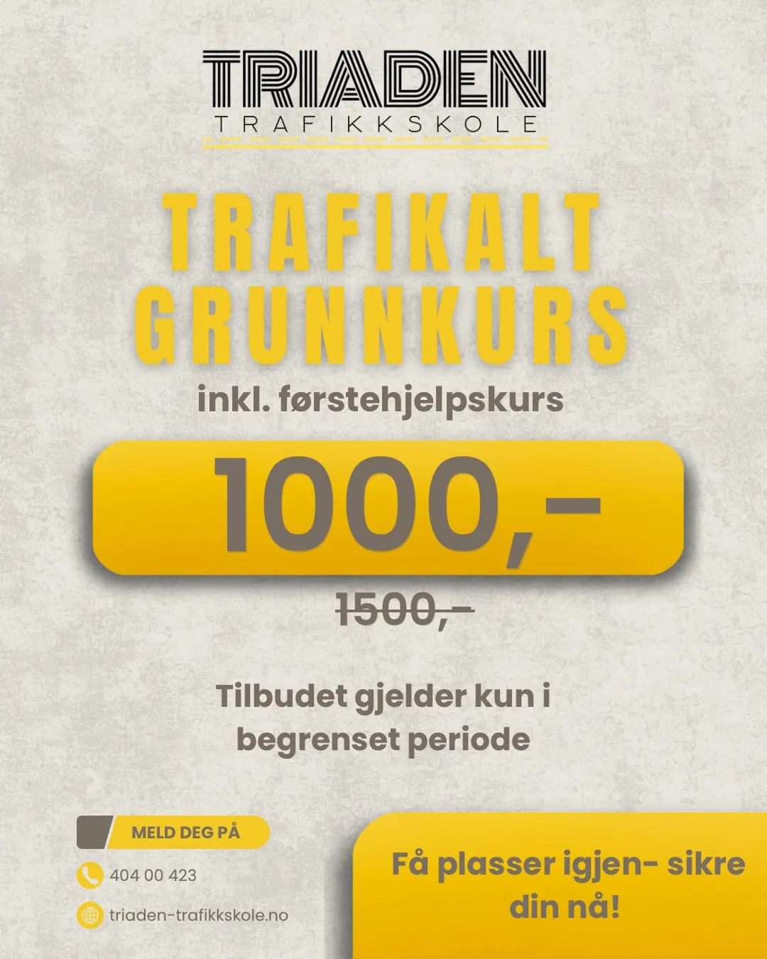 Plakat for trafikalt grunnkurs inkludert førstehjelp til 1 000 kr
