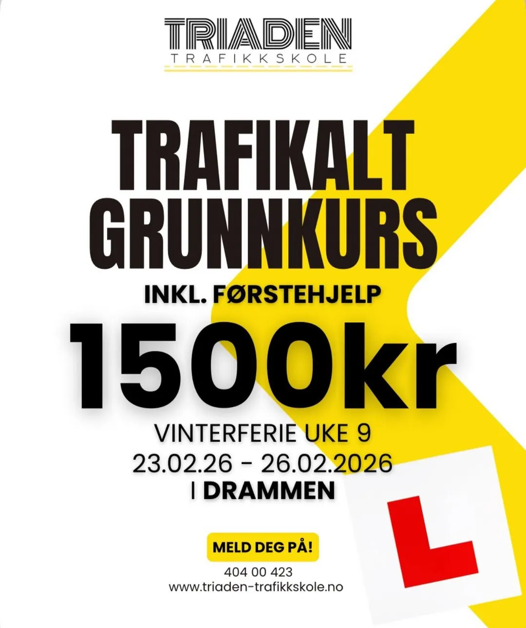 Plakat for trafikalt grunnkurs i vinterferien uke 9